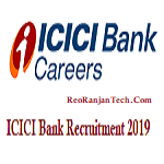 ICICI Bank Recruitment 2019 – Apply Online – All Vacancies