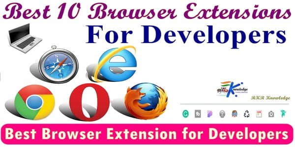 Best 10 Browser Extension for DeveloperWeb Designer