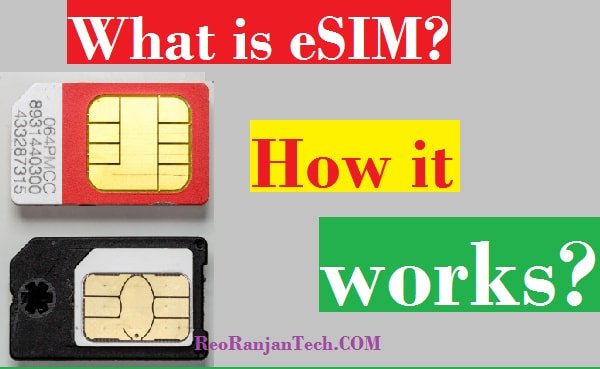 What is eSIM? How it works?