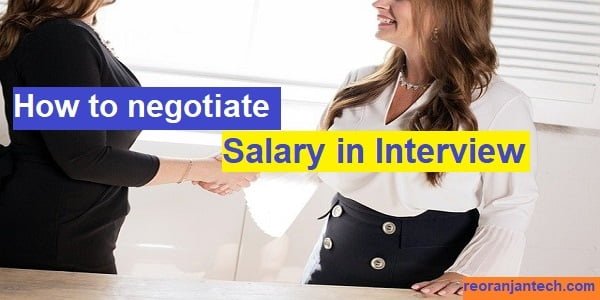 How to negotiate Salary in Interview