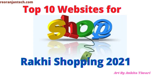 Top 10 Websites for Rakhi Shopping 2021