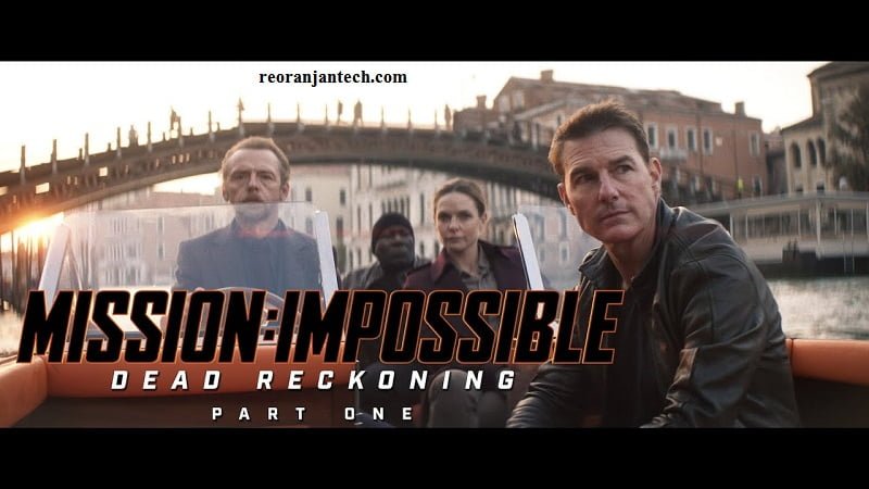 Mission: Impossible – Dead Reckoning Part One Movie Download 2022 Telegram Link