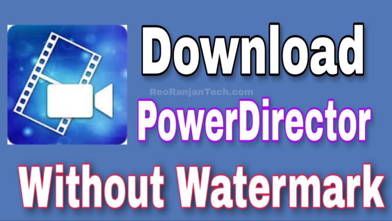Powerdirector Download Without Watermark