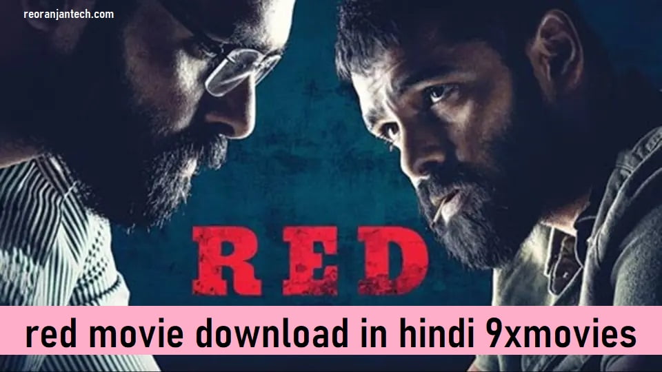 red movie download in hindi 9xmovies
