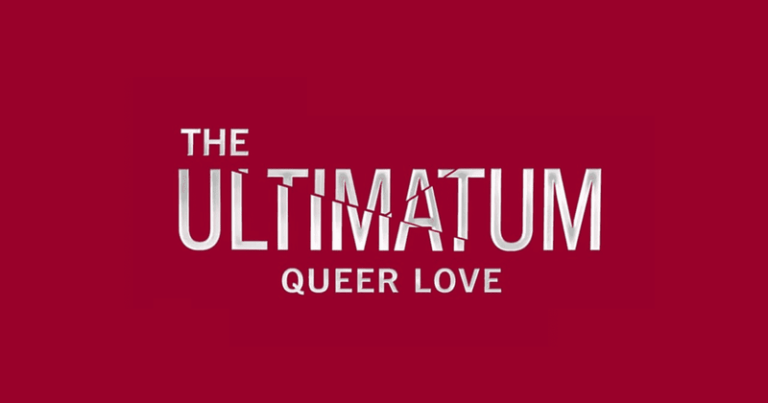 The Ultimatum: Queer Love