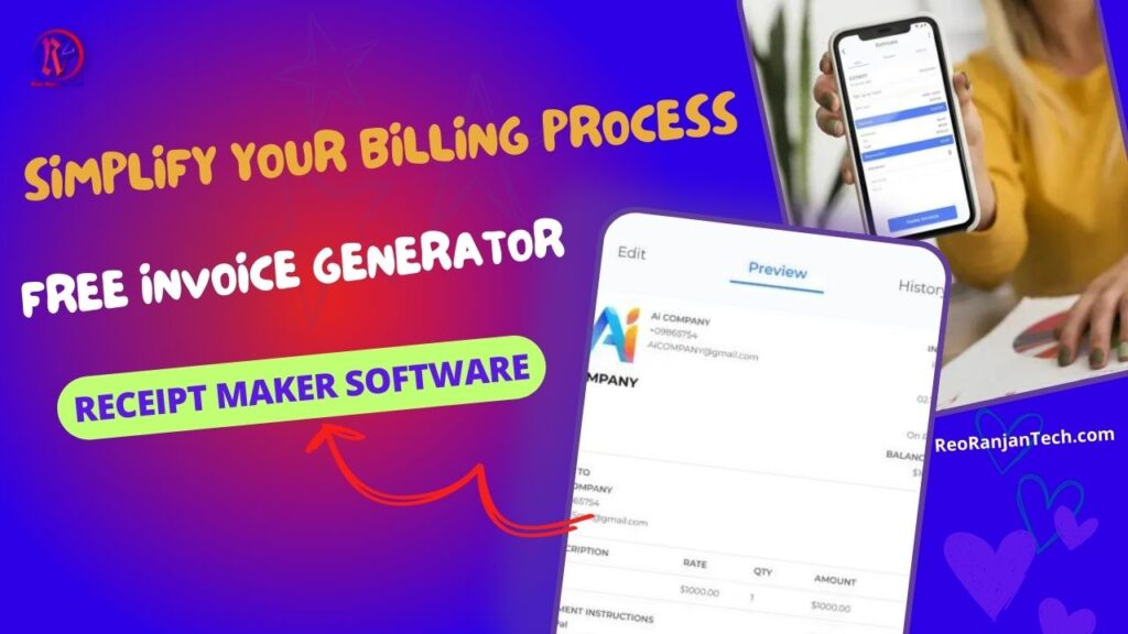 Simplify Your Billing Process with Free Invoice Generator, Invoice Templates, and Receipt Maker Software 1 Simplify Your Billing Process with Free Invoice Generator, Invoice Templates, and Receipt Maker Software